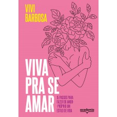 Viva pra se amar