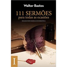 111 Sermões Para Todas as Ocasiões - Volume 2