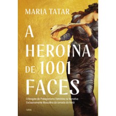 A heroína de 1001 faces