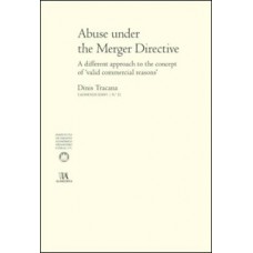 Abuse under the merger directive