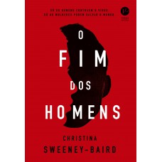 O fim dos homens