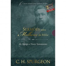 Box Sermões de Spurgeon sobre Mulheres da Bíblia