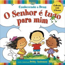 BOX - Conhecendo a Deus O Senhor é tudo para mim - 3 livros