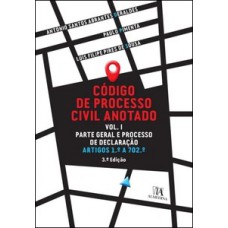 Código de processo civil anotado Vol. I