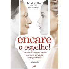 Encare o Espelho!