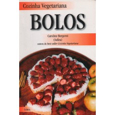 Cozinha Vegetariana Bolos