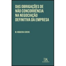 Das obrigações de não concorrência na negociação definitiva da empresa