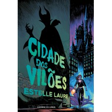 Cidade dos Vilões