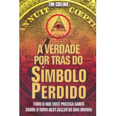 A Verdade Por Trás do Símbolo Perdido