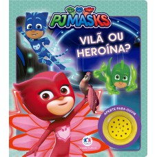 PJ Masks - Vilã ou heroína?