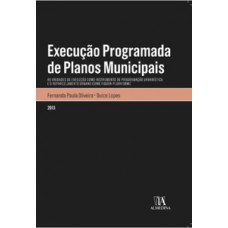 Execução programada de planos municipais