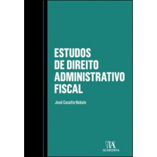 Estudos de direito administrativo fiscal
