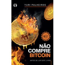 Não compre bitcoin