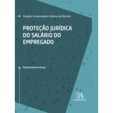 Proteção jurídica do salário do empregado