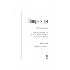 Roupa suja (Polêmica alegre)