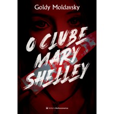 O Clube Mary Shelley