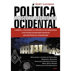 A história secreta da política ocidental