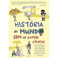 História do mundo sem as partes chatas