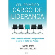 Seu primeiro cargo de liderança