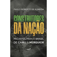 Construtores da Nação