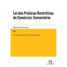 Lei das práticas restritivas do comércio: comentário