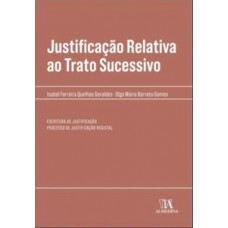 Justificação relativa ao trato sucessivo