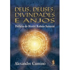Deus, deuses, divindades e anjos