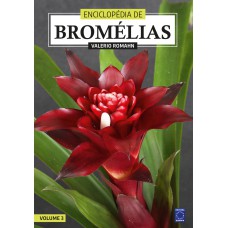 Enciclopédia de Bromélias - Volume 3