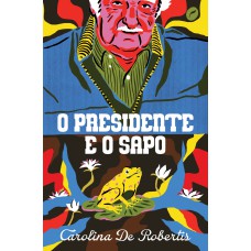 O presidente e o sapo