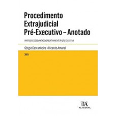 Procedimento extrajudicial pré-executivo - Anotado