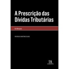 A prescrição das dívidas tributárias