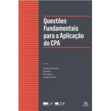 Questões fundamentais para a aplicação do CPA