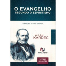 O EVANGELHO SEGUNDO O ESPIRITISMO LETRAS GIGANTES