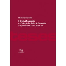 O direito à privacidade e a proteção dos dados do consumidor