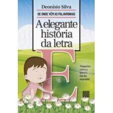 A elegante história da letra E