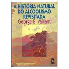 A História Natural do Alcoolismo Revisitada