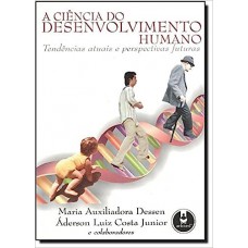 A Ciencia Do Desenvolvimento Humano