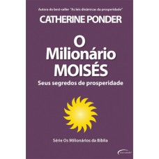 MILIONARIO MOISES, O