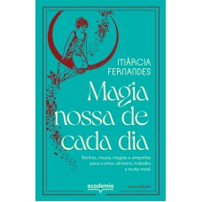 Magia nossa de cada dia