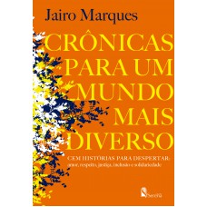 Crônica para um mundo mais diverso