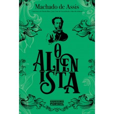 O alienista