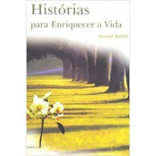 HISTORIAS PARA ENRIQUECER A VIDA