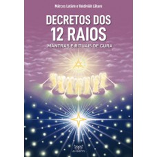 Decretos dos 12 raios