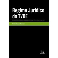 Regime jurídico do TVDE