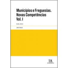 Municípios e freguesias. Novas competências