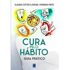 Cura pelo Hábito - Guia Prático