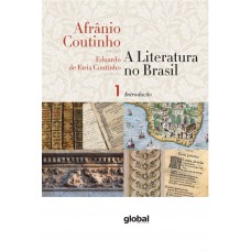 A literatura no Brasil - Introdução Geral