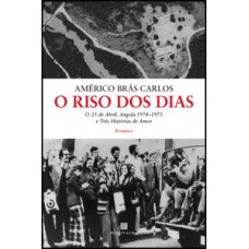 O riso dos dias