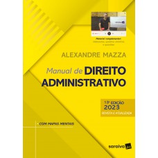 Manual de Direito Administrativo - 13ª edição 2023