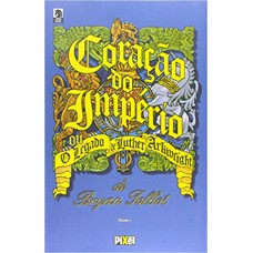 Coração Do Império - V. 01 - O Legado De Luther Arkwright